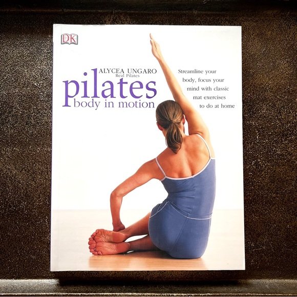 Fitness Book Other - BOOK • “DK Pilates Body in Motion” Fitness Book •